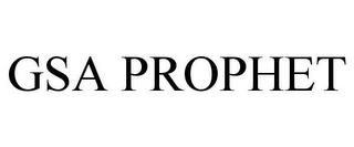 GSA PROPHET trademark