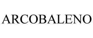 ARCOBALENO trademark