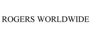 ROGERS WORLDWIDE trademark