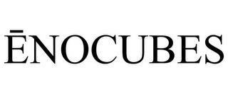 ENOCUBES trademark