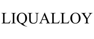 LIQUALLOY trademark