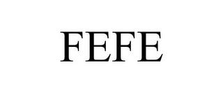 FEFE trademark