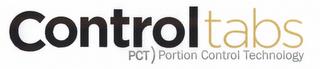 CONTROL TABS PCT) PORTION CONTROL TECHNOLOGY trademark