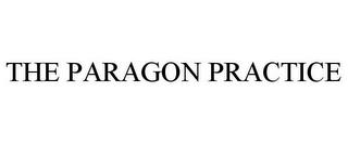 THE PARAGON PRACTICE trademark