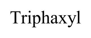 TRIPHAXYL trademark