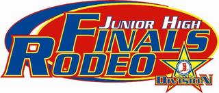 JUNIOR HIGH FINALS RODEO · NATIONAL HIGH SCHOOL RODEO · ASSOCIATION JUNIOR HIGH DIVISION, N.H.S.R.A trademark