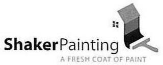 SHAKER PAINTING A FRESH COAT OF PAINT trademark