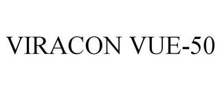 VIRACON VUE-50 trademark