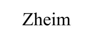 ZHEIM trademark