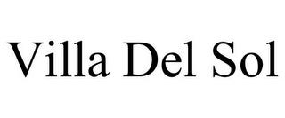 VILLA DEL SOL trademark