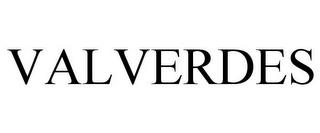 VALVERDES trademark