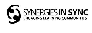 SYNERGIES IN SYNC ENGAGING LEARNING COMMUNITIES trademark