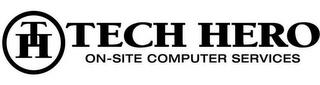 TH TECH HERO ON-SITE COMPUTER SERVICES trademark