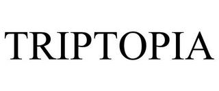 TRIPTOPIA trademark