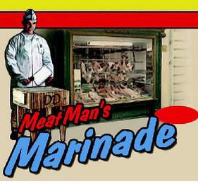 MEAT MAN'S MARINADE DD trademark