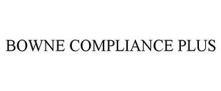 BOWNE COMPLIANCE PLUS trademark