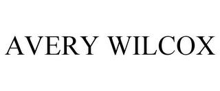 AVERY WILCOX trademark