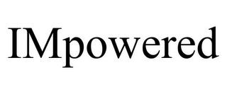 IMPOWERED trademark