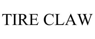 TIRE CLAW trademark