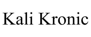 KALI KRONIC trademark