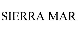 SIERRA MAR trademark