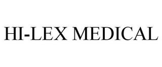 HI-LEX MEDICAL trademark