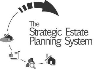 THE STRATEGIC ESTATE PLANNING SYSTEM trademark