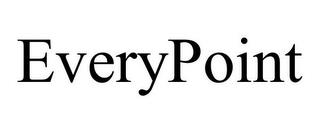 EVERYPOINT trademark