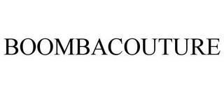 BOOMBACOUTURE trademark