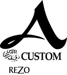 A CUSTOM REZO trademark