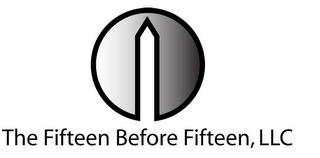 THE FIFTEEN BEFORE FIFTEEN, LLC trademark