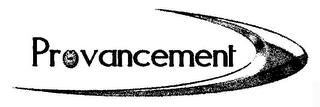 PROVANCEMENT trademark