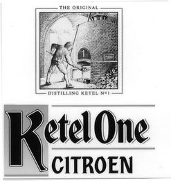 KETEL ONE CITROEN THE ORIGINAL DISTILLING KETEL NO 1 1 trademark