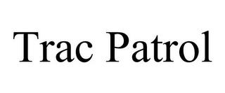 TRAC PATROL trademark