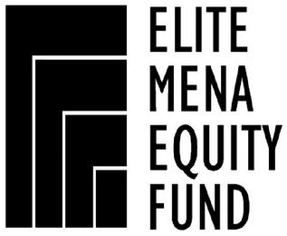 ELITE MENA EQUITY FUND trademark