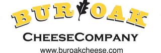 BUR OAK CHEESECOMANY WWW.BUROAKCHEESE.COM trademark