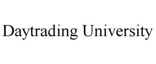 DAYTRADING UNIVERSITY trademark