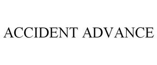 ACCIDENT ADVANCE trademark