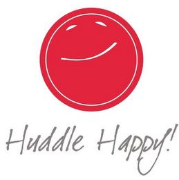 HUDDLE HAPPY! trademark