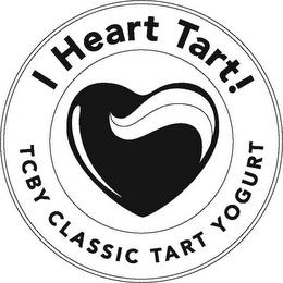 I HEART TART! TCBY CLASSIC TART YOGURT trademark