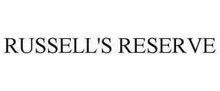 RUSSELL'S RESERVE trademark