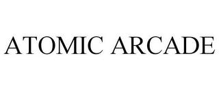 ATOMIC ARCADE trademark