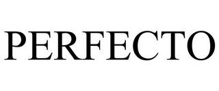 PERFECTO trademark