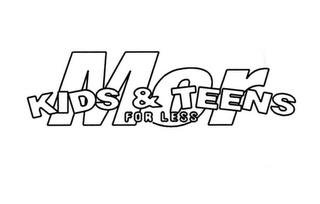 MOR KIDS & TEENS FOR LESS trademark