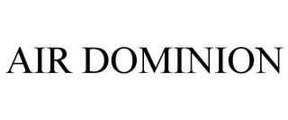 AIR DOMINION trademark