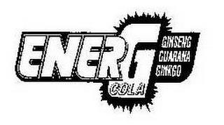 ENERG GINSENG GUARANA GINKGO COLA trademark