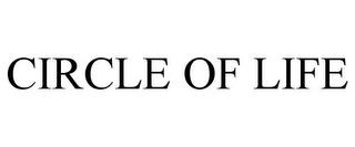 CIRCLE OF LIFE trademark