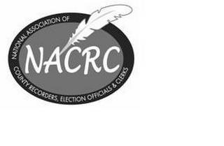 NACRC NATIONAL ASSOCIATION OF COUNTY RECORDERS, ELECTION OFFICIALS & CLERKS trademark