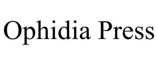 OPHIDIA PRESS trademark