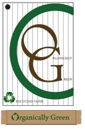 ORGANICALLY GREEN RECYCLED PAPER ORGANICALLY GREEN trademark